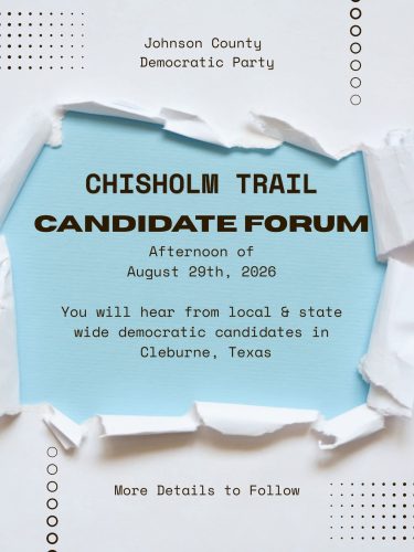 Chisholm Trail Candidate Forum, Aug. 29, Cleburne, Texas